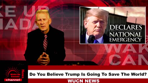 Wake Up Canada News - Do you really think Trump will SAVE US?