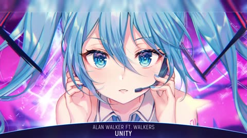 Nightcore - Unity (Alan Walker) - Lyrics