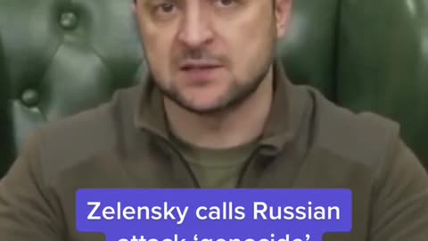 Zelensky calls Russian attack 'genocide'