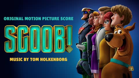 SCOOB! Official Soundtrack Scooby-Doo, Where Are You - Tom Holkenborg WaterTower
