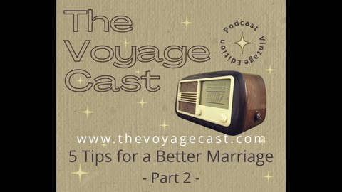 5 Tips for a Better Marriage - Part 2