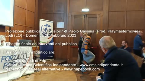 Lodi - Proiezione "Invisibili" di Paolo Cassina - Dibattito Finale ed Interventi del Pubblico