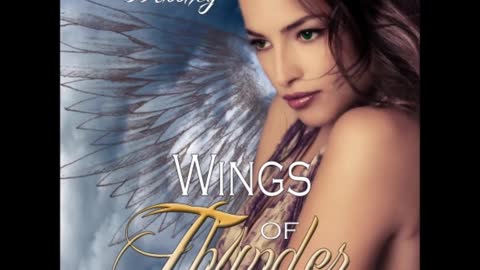Wings of Thunder, Book 3 of the Thunder Trilogy, a Sensuous Sc-Fi/Fantasy Romance