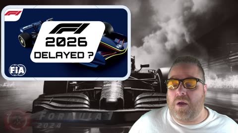 Will the F1 2026 rules be delayed ? Should they be delayed ?