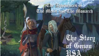 The Adventures of The Monk and The Monarch The Story of Geneon
