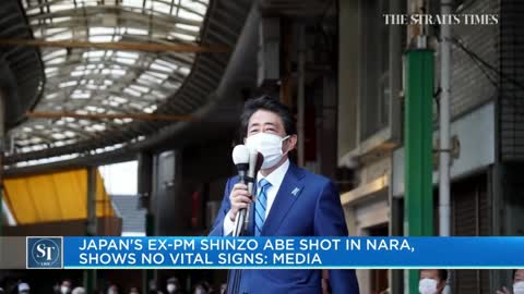 Japan's ex-prime minister Shinzo Abe shot in Nara, shows no vital signs Media