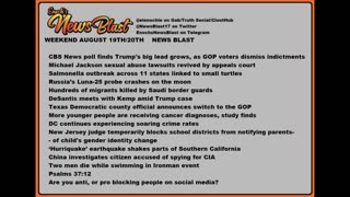 Weekend of August 19/20, 2023 News Blast. #Enoch #NewsBlastReading #NBR
