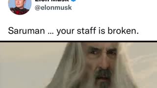 Saruman... Your Staff is Broken