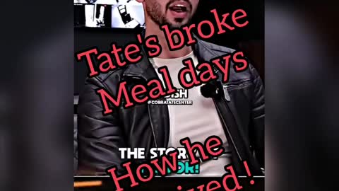 How tate survived being broke