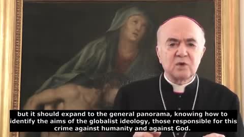 Archbishop Vigano - Agenda 2030 The Gates of Hell