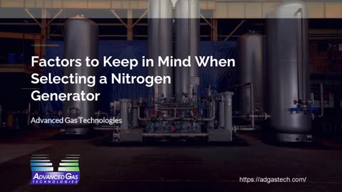 Factors to Keep in Mind When Selecting a Nitrogen Generator