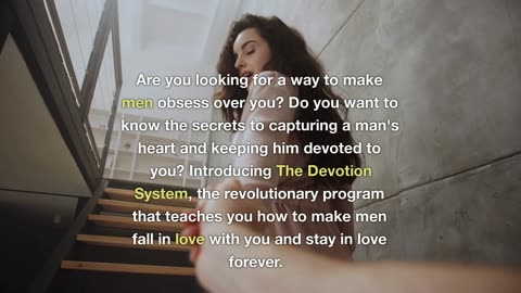 The Devotion System - Make Men Obsess Over You