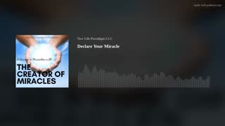 Lesson 20: Declare Your Miracle