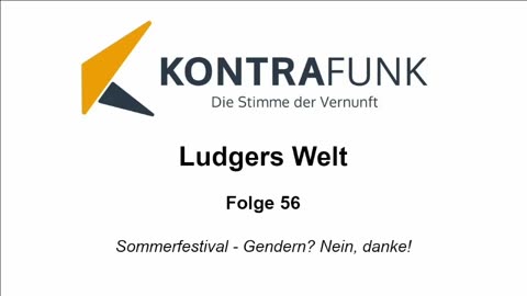 Ludgers Welt - Folge 56: Sommerfestival - Gendern? Nein, danke!