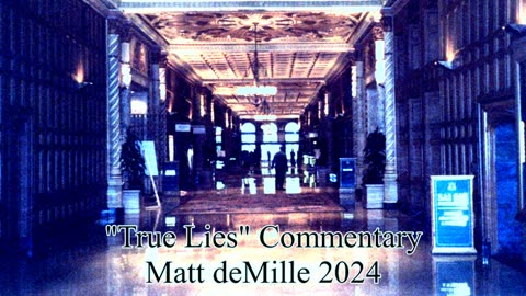 Matt deMille Movie Commentary Episode 434: True Lies