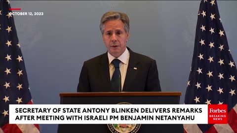 Ive Been Very Clear We Stand With Israel- Blinken Delivers Remarks After Meeting With Netanyahu