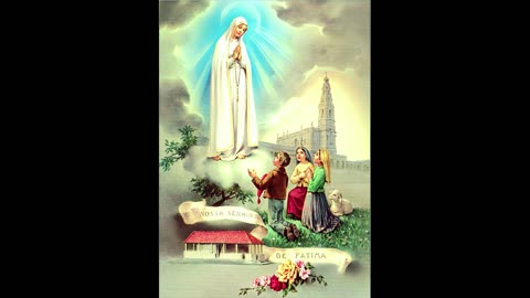 Fr Hewko, Our Lady of Fatima 5/13/23 "Pray the Rosary Every Day" [Audio] (MA)