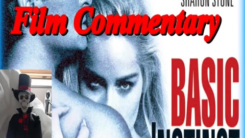 Paul Verhoeven and Jan De Bont BASIC INSTINCT (1992) Audio Commentary