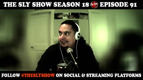 THE SLY SHOW S18E91 (TheSlyShow.com)