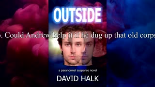 Outside - I'll Be Glad When You're Dead (book promotional video)