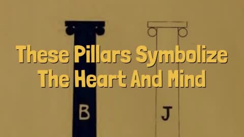 THESE PILLARS SYMBOLIZE THE HEART AND MIND