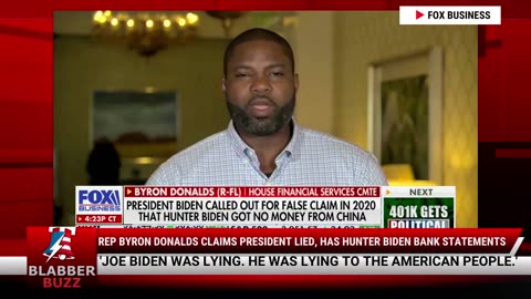 Rep Byron Donalds Claims President Lied, Has Hunter Biden Bank Statements