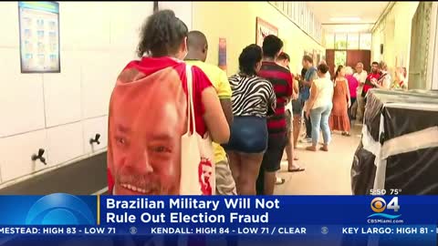 Brazilian Military Will Not Rule Out The Possibility Of Election Fraud