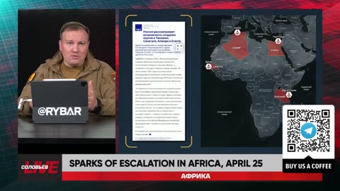 ❗️🌍🎞 Rybar Highlights of Africa on April 25, 2024