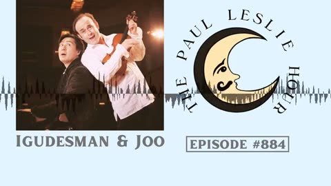 Igudesman & Joo Interview on The Paul Leslie Hour