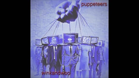 Puppeteers - winkandwoo