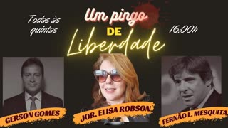 UM PINGO DE LIBERDADE - CEL. GERSON E FERNÃO LARA MESQUITA