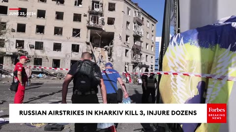 Russian Airstrikes In Kharkiv, Ukraine Kill Three, Injure Dozens