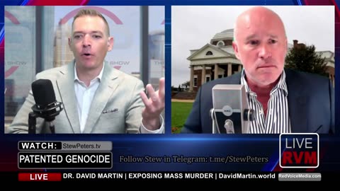 Stew Peters Interviewing Dr. David Martin Who Exposes Mass Murder