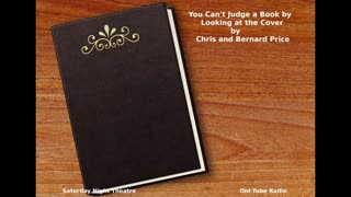 You Can't Judge a Book by Looking at the Cover by Chris and Bernard Price