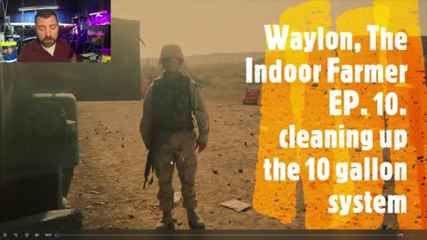 Waylon, The Indoor Farmer EP. 10. cleaning up the 10 gallon system and more