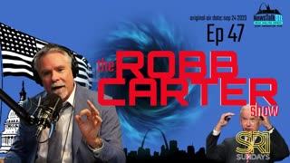 The Robb Carter Show / Ep 47