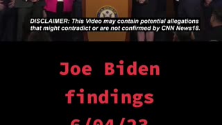 Joe Biden Findings 6.4.23