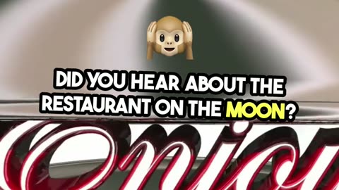 Jokes - Restaurant on the Moon