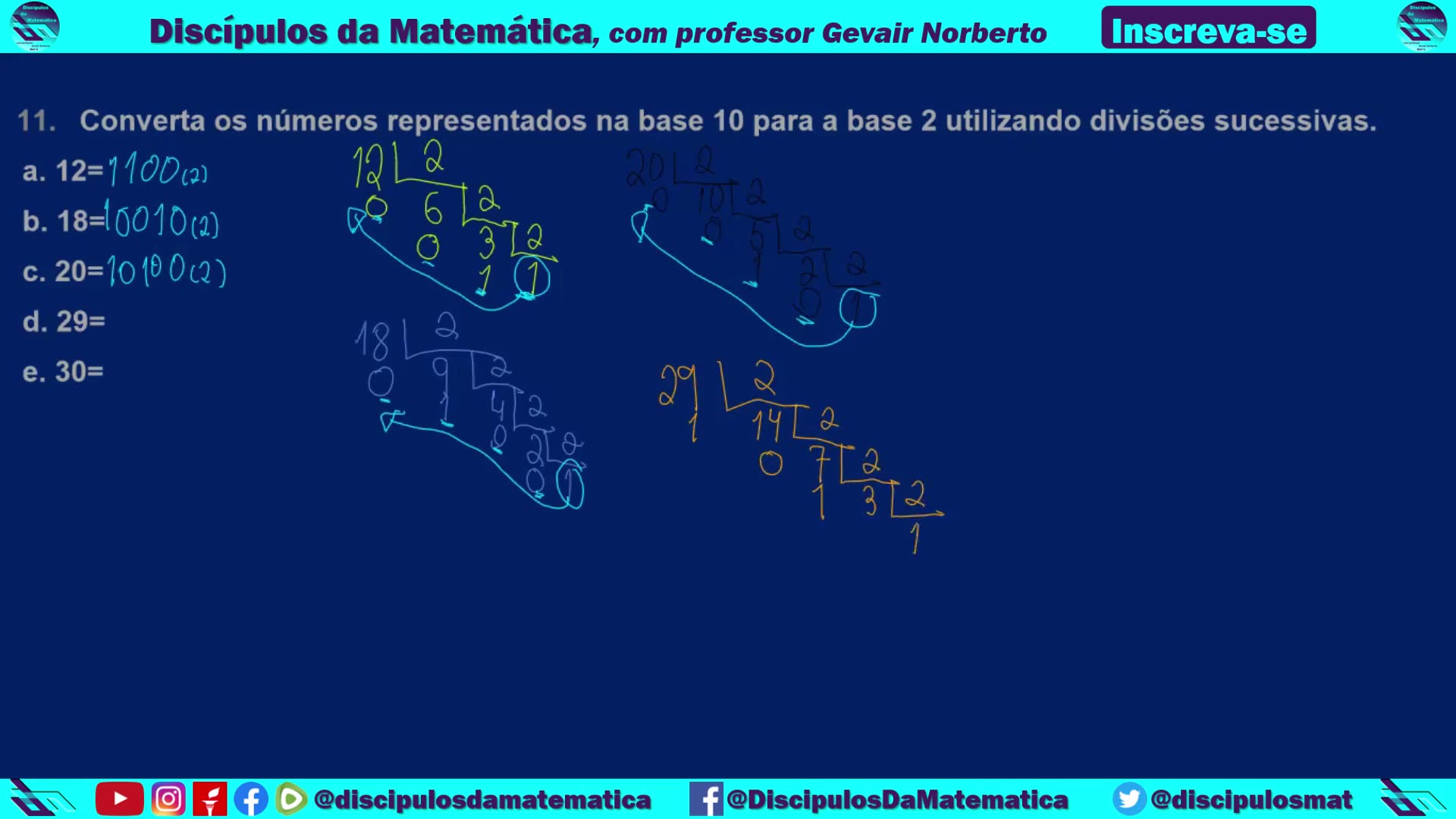 Em casa 11 - Converta da base 10 para a base 2 com as divisões ...