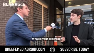 BlackRock Recruiter FREAKS OUT After He's Confronted By James O’Keefe