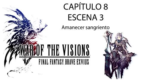 War of the Visions FFBE Parte 1 Capítulo 8 Escena 3 (Sin gameplay)