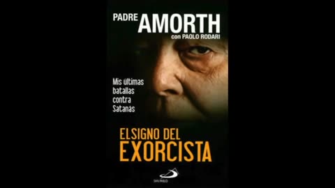 El Signo del Exorcista: Mis Últimas Batallas Contra Satanás Autor: Padre Gabriele Amorth