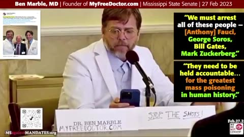 Mississippi Dr Ben Marble in State Senate: arrest Fauci Soros Gates and Zuckerberg 27 Feb 2023