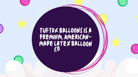 Official TUFTEX Balloons Distributor