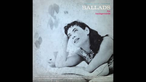 Varios - Ballads For Backgrounds {1956} (Full Album)