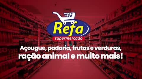 Jingle + Vídeo Rêfa Supermercados