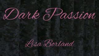 Dark Passion by Lisa Borland