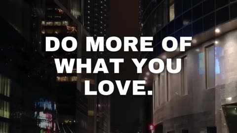 "Do What You Love: A Simple Guide to Happiness | QUOTE