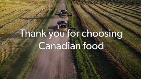 Thank you for choosing Canadian food – #WeFeedTogether