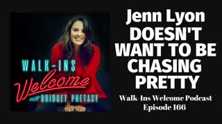 Walk-Ins Welcome Podcast 166 - Jenn Lyon